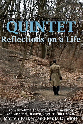 Movie poster for Quintet: Reflections On A Life (2010)