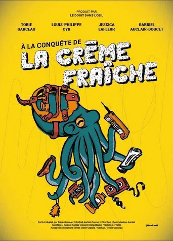Movie poster for À la conquête de la crème fraîche (2025)