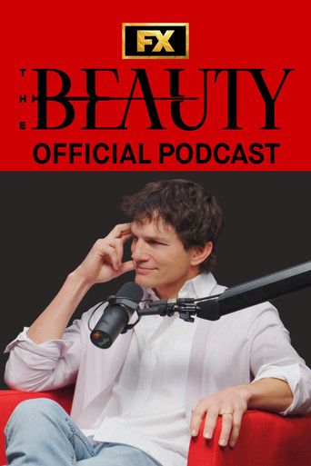Series poster for The Beauty: Official Podcast (2026)