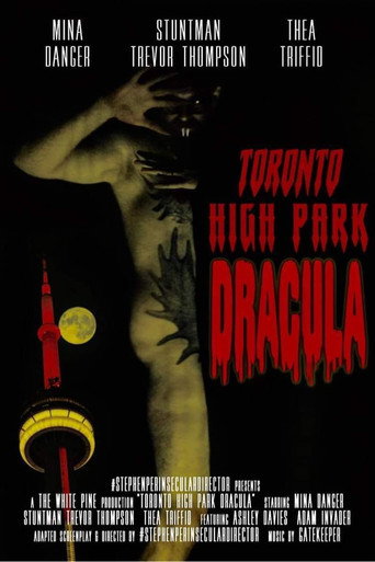 Movie poster for Toronto High Park Dracula (2021)