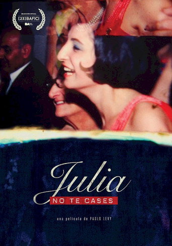 Movie poster for Julia Don't Get Married (2022)