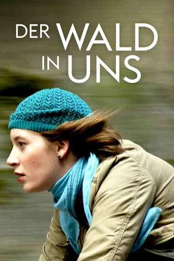 Movie poster for Der Wald in uns (2010)