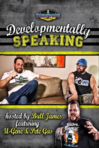 Movie poster for Developmentally Speaking With Pete Gas & Ugene (2017)