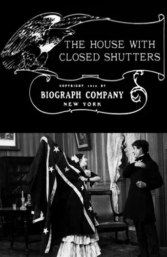 Movie poster for The House with Closed Shutters (1910)