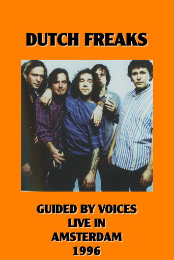 Movie poster for Dutch Freaks: Guided By Voices Live in Amsterdam (1996)