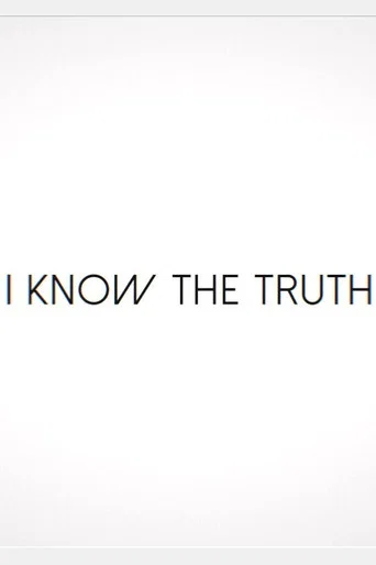 Movie poster for I Know the Truth (2018)