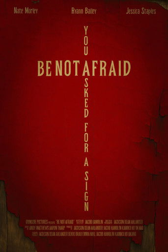 Be Not Afraid poster