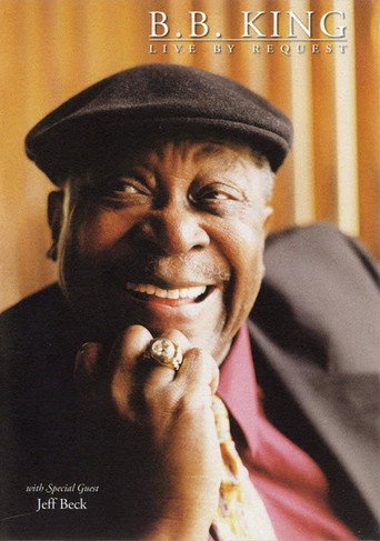 Movie poster for B.B. King: Live By Request (2003)