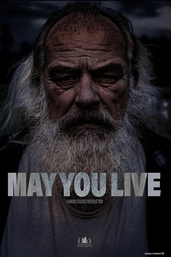 Movie poster for May You Live (2025)