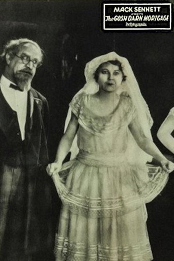 Movie poster for The Gosh-Darn Mortgage (1926)