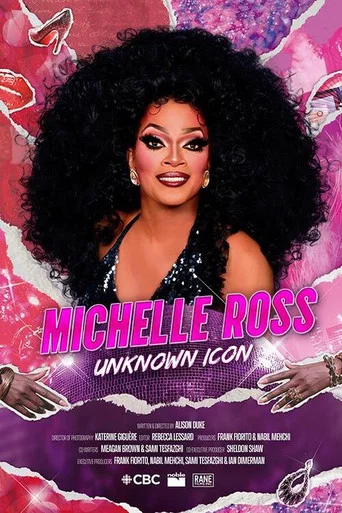 Movie poster for Michelle Ross: Unknown Icon (2025)