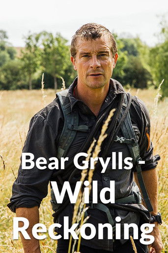 Bear Grylls - Wild Reckoning poster