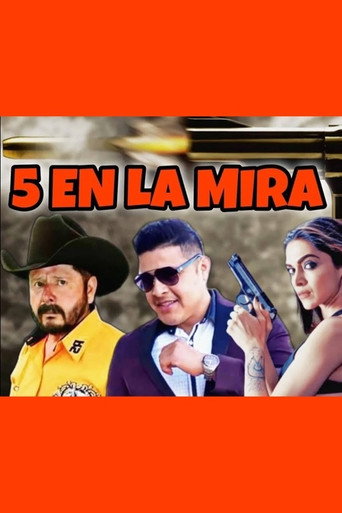 Movie poster for 5 En La Mira (2013)