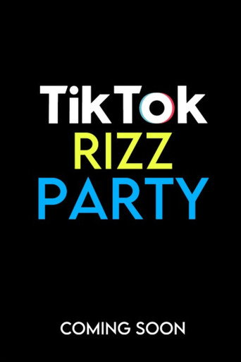 Movie poster for The Tiktok Rizz Party