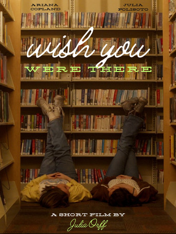 Movie poster for Wish You Were There (2024)