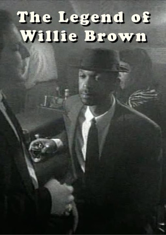 The Legend of Willie Brown poster