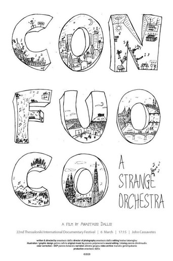 Movie poster for Con Fuoco - A Strange Orchestra (2020)