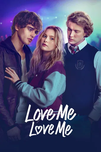 Love Me Love Me poster