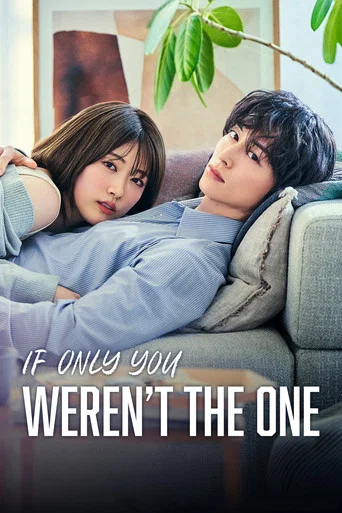 Series poster for If Only You Weren't the One (2026)