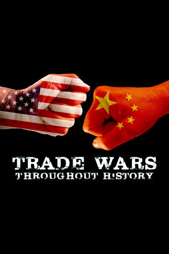 Movie poster for Trade Wars Throughout History (2020)