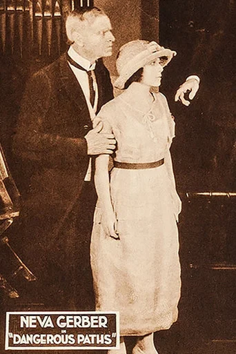 Movie poster for Dangerous Paths (1921)