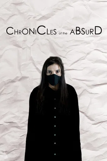 Movie poster for Chronicles of the Absurd (2024)