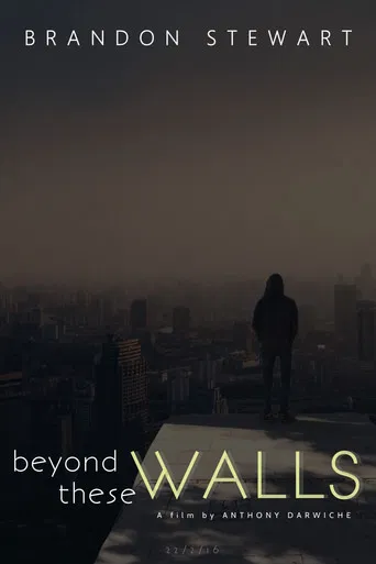 Beyond These Walls poster