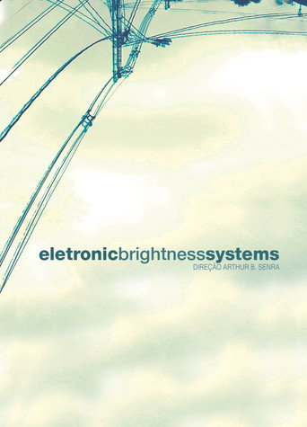 Movie poster for Eletronic Brightness Systems (2007)