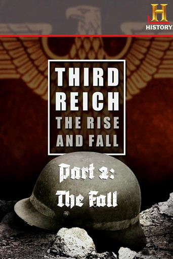 Third Reich: The Rise & Fall - Part 2: The Fall poster