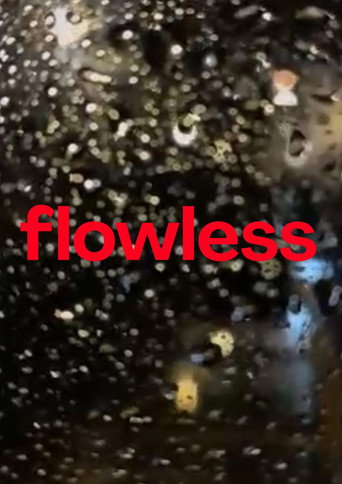Movie poster for Flowless (2025)