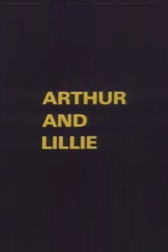 Movie poster for Arthur and Lillie (1975)