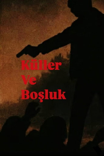 Movie poster for Küller ve Boşluk (2025)