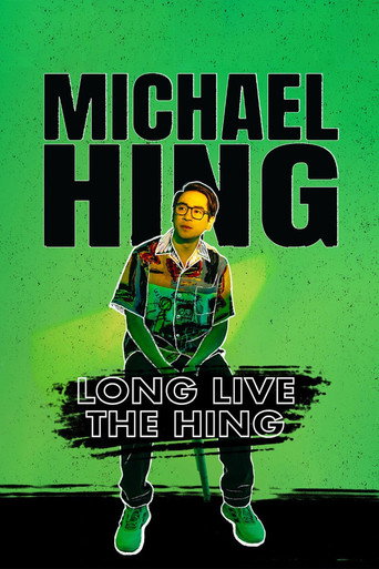 Movie poster for Michael Hing: Long Live The Hing (2023)