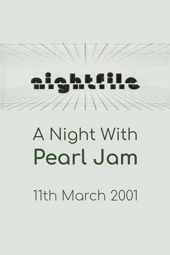 Movie poster for Pearl Jam: Nightfile - A Night with Pearl Jam (2001)