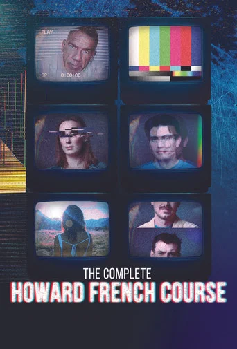 Movie poster for The Complete Howard French Course
