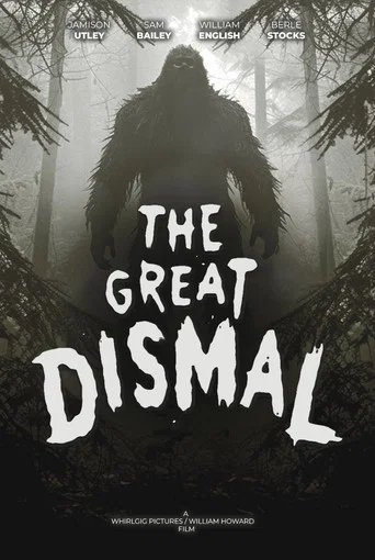 Movie poster for The Great Dismal (2023)