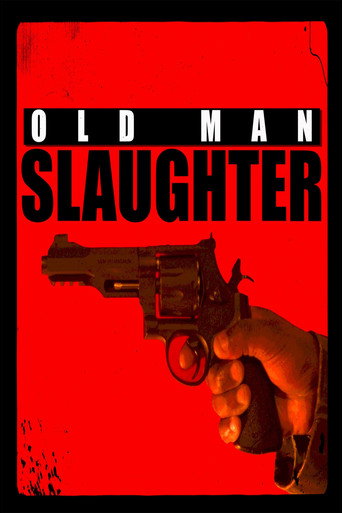 Old Man Slaughter poster