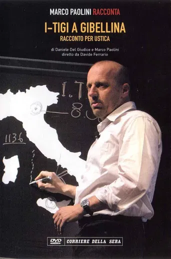 I-TIGI a Gibellina - Racconto per Ustica poster