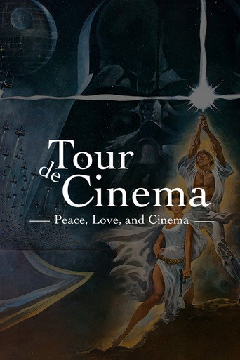 Movie poster for Tour de Cinema: Peace, Love, and Cinema (2023)