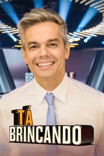 Tá Brincando poster