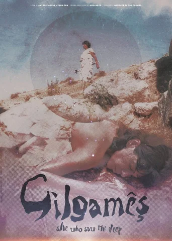Movie poster for Gilgamesh: She Who Saw the Deep (2022)