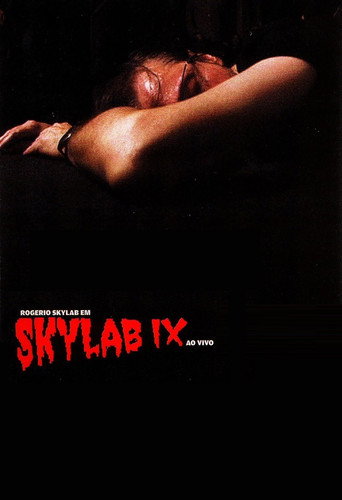Movie poster for Skylab IX - Ao Vivo (2009)