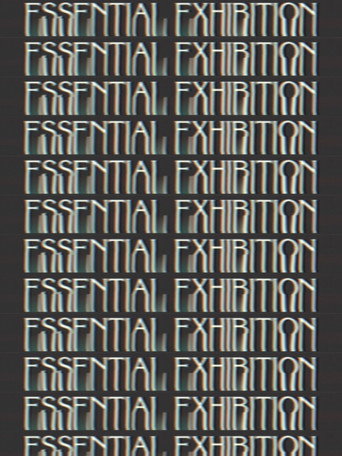Movie poster for Essential Exhibition (2023)