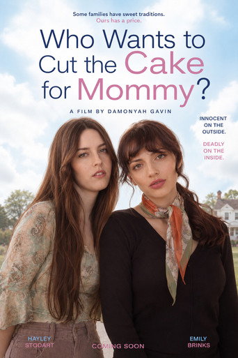 Movie poster for Who Wants To Cut The Cake For Mommy?