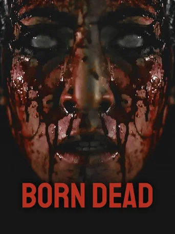 Movie poster for Born Dead (2021)