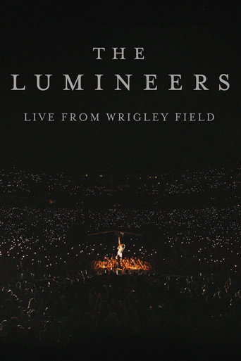 Movie poster for The Lumineers - Live from Wrigley Field (2024)