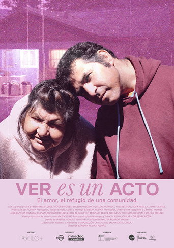 Movie poster for Ver es un acto (2022)