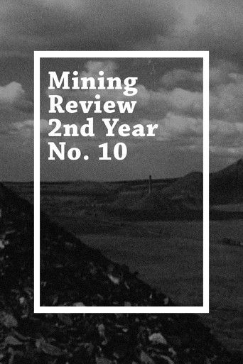 Mining Review 2nd Year No. 10 poster