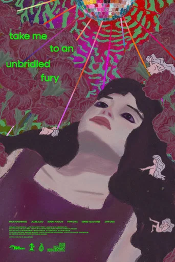 Movie poster for take me to an unbridled fury (2024)