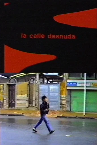 Movie poster for La calle desnuda (1987)
